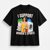 I Support Women's Sports Tee